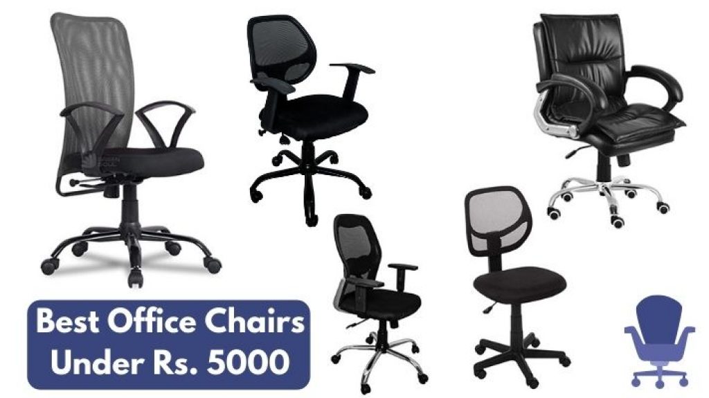 Best Office Chair under 5000
