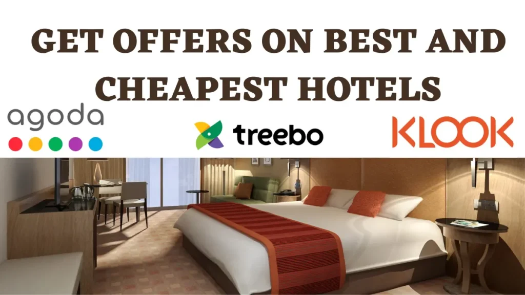 Get Offers on Best and Cheapest Hotels