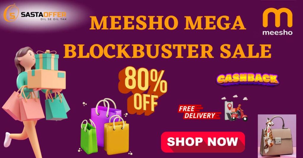 Meesho Mega Blockbuster Sale