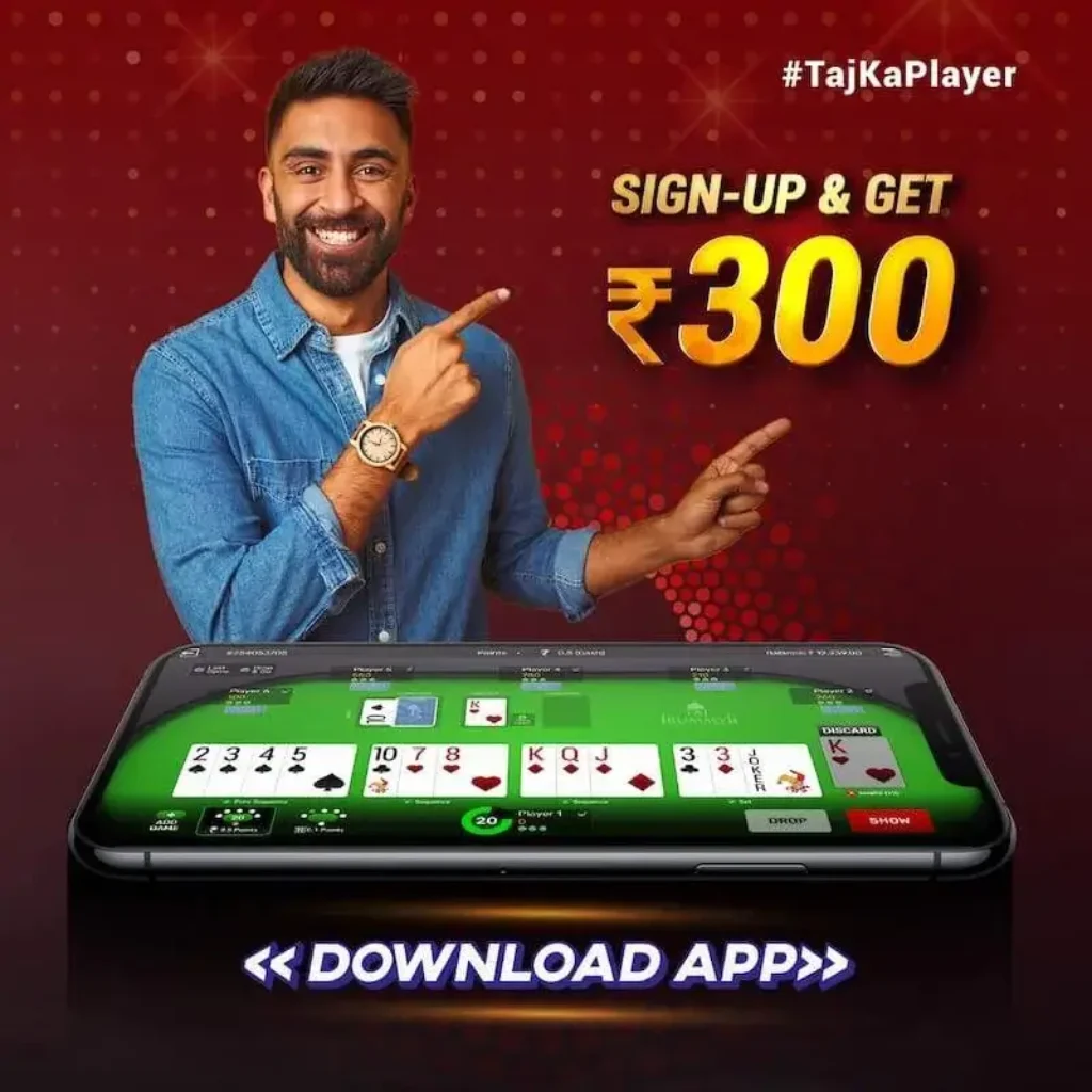 Taj Rummy Sign Up and ₹300 Bonus