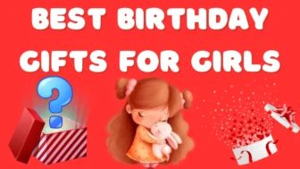 10 Best Birthday Gifts for Girls – Explore Now