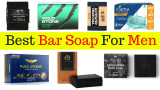 10 Best Soaps for Men in India – Healthy Skin