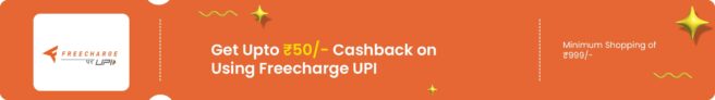 Get Up to ₹750 Cashback on Pay Via Freecharge
